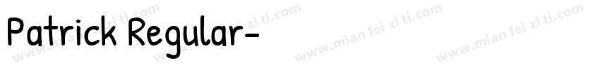 Patrick Regular字体转换